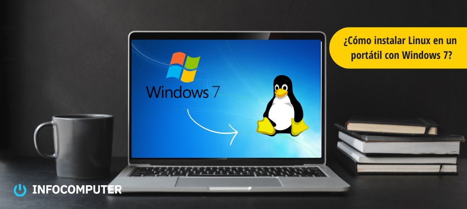 ¿Cómo instalar Linux en un portátil con Windows 7? 